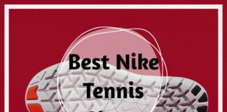 Best Nike Tennis Shoes