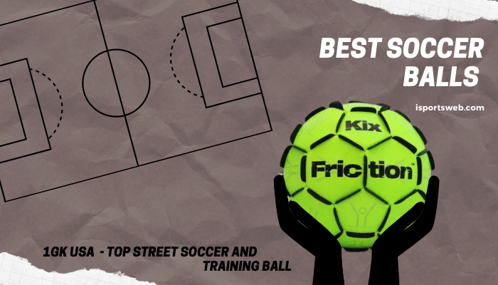 1GK USA - Top Street Soccer and Training Ball